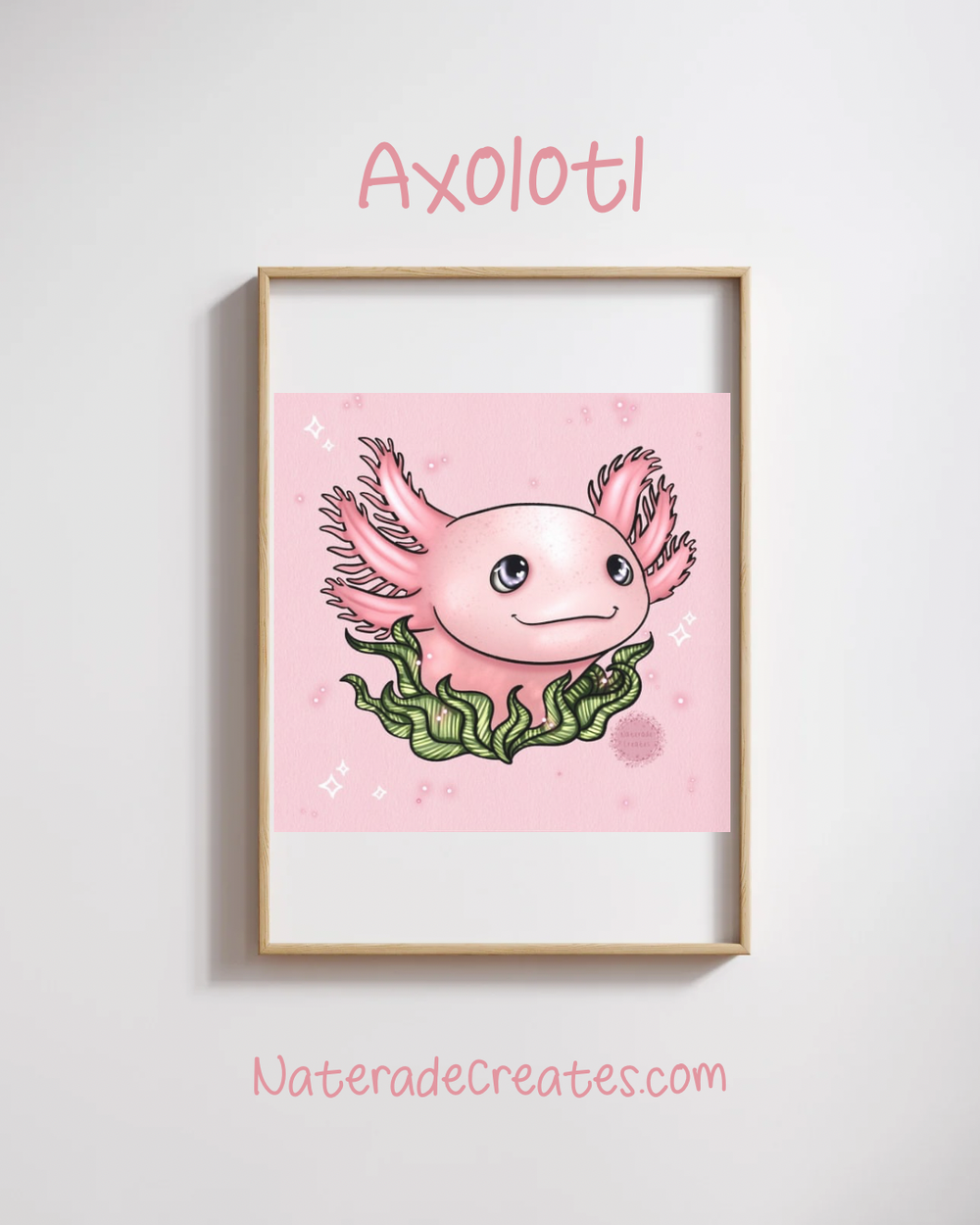 Axolotl Print 4x6 Hand Drawn Original Art