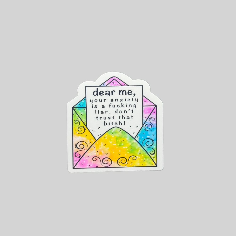 Dear Anxiety Sticker