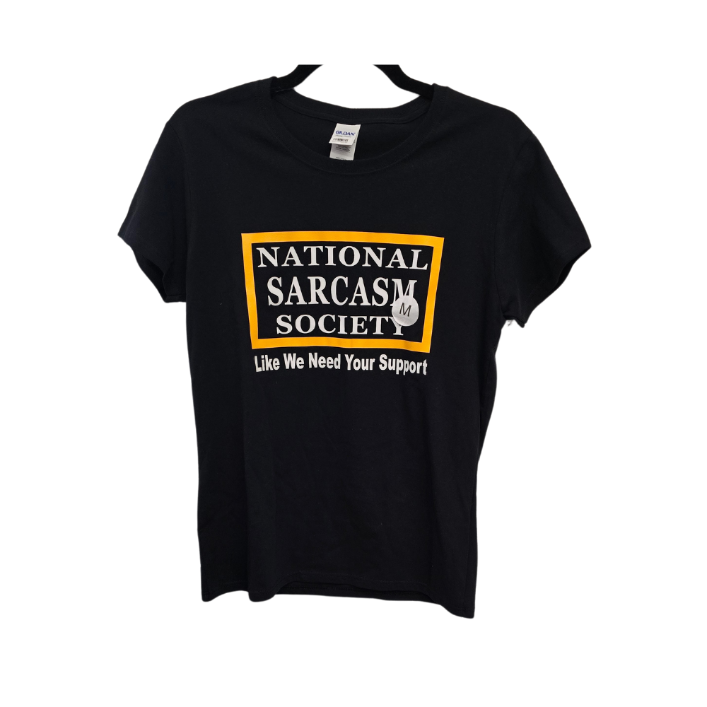 T-Shirt National Sarcasm