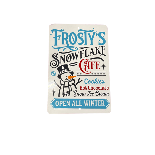 Frosty's Snowflake Cafe Metal Sign