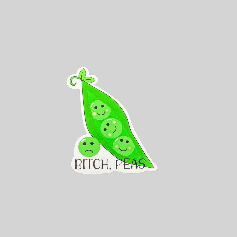 Bitch Peas Sticker