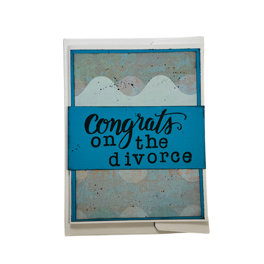 Congrats on the Divorce Greeting Card