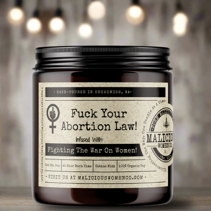 Fuck Your Abortion Law! Scent: Rebel Rose