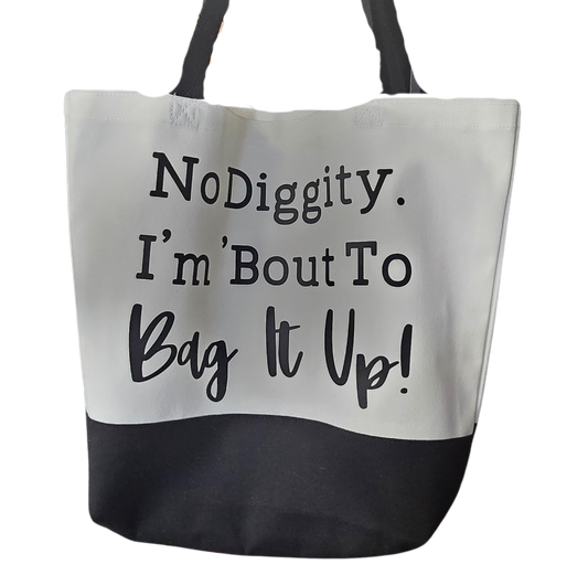 No Diggity Tote Bag
