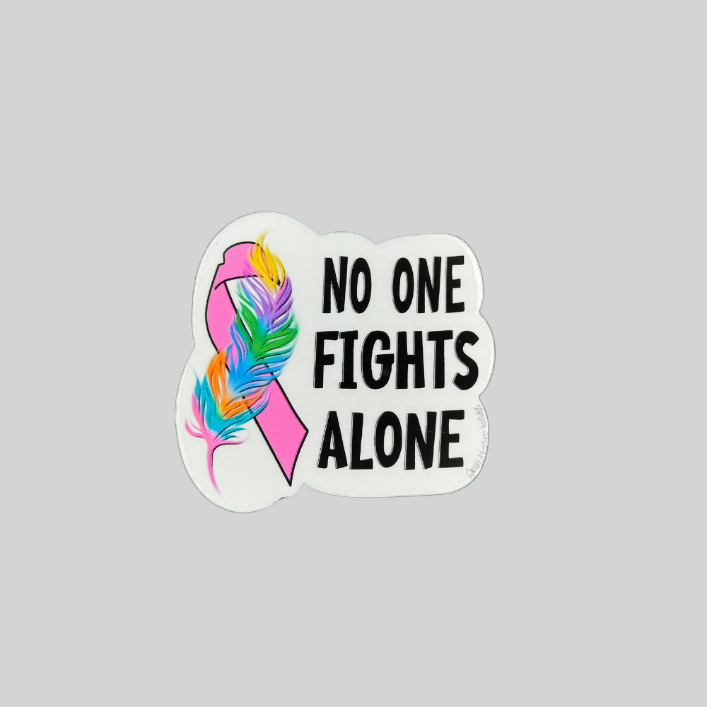 No One Fights Alone Sticker