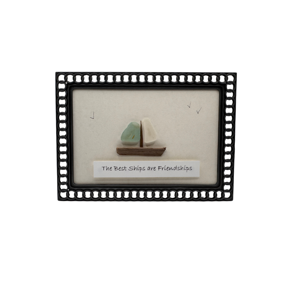 The Best Ships are Friendships - Sea Glass Framed Art