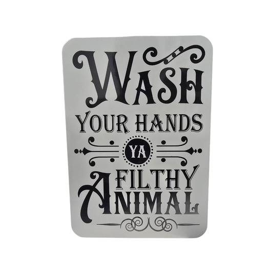 Wash Your Hands 5x7 Metal Sign
