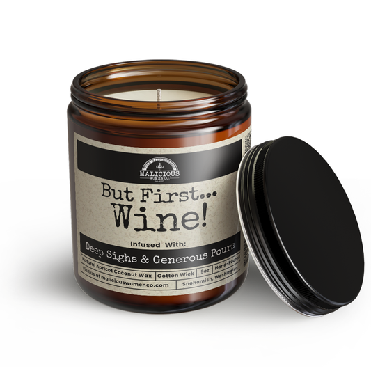 But First Wine 9oz Funny Candle Malicious Women Co